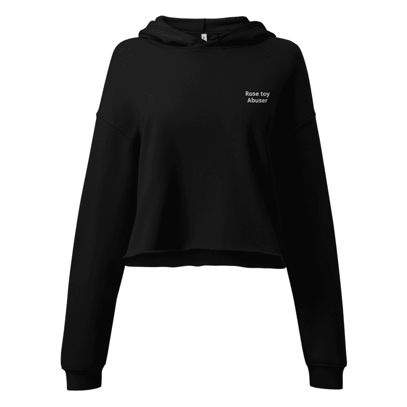 "Rose toy abuser" Crop Hoodie sweats